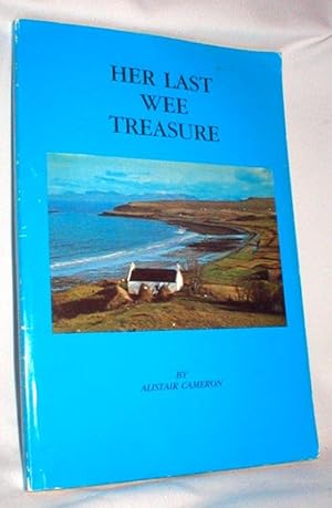 Image du vendeur pour Her Last Wee Treasure mis en vente par Dave Shoots, Bookseller