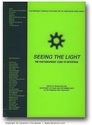 Imagen del vendedor de Seeing the Light: The Photographers' Guide to Enterprise. Contemporary Survival Strategies for the Independent Image Maker. a la venta por Librarium of The Hague