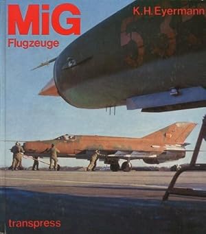 Bild des Verkufers fr MiG Flugzeuge, zum Verkauf von Antiquariat Lindbergh