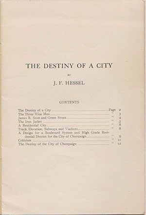Seller image for The Destiny of a City [Champaign, Illinois] for sale by Sweet Beagle Books