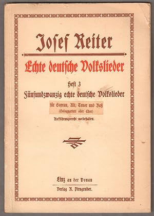 Imagen del vendedor de 25 Volkslieder aus Niedersterreich, Steiermark, Salzburg, Bayern und Schweiz, fr Sopran, Alt, Tenor und Ba (Soloquartett oder Chor) gesetzt. a la venta por Antiquariat Neue Kritik