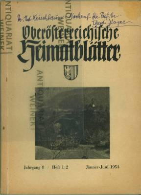 Oberösterreichische Heimatblätter. Jg. 8, Heft 1 - 2, Jänner - Juni 1954.