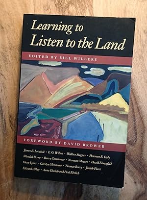 LEARNING TO LISTEN TO THE LAND