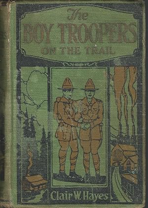 Image du vendeur pour The Boy Troopers on the Trail (#1 in series) mis en vente par Dorley House Books, Inc.