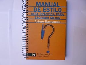 Bild des Verkufers fr Manual de estilo. Gua prctica para escribir mejor zum Verkauf von LIBRERA GULLIVER