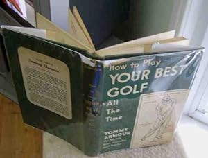 Bild des Verkufers fr How to Play Your Best Golf All the Time zum Verkauf von WBookBear