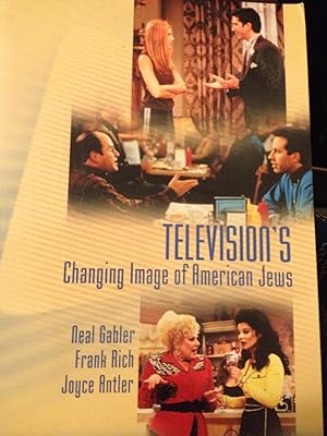 Bild des Verkufers fr TELEVISION'S CHANGING IMAGE OF AMERICAN JEWS. zum Verkauf von Ocean Tango Books