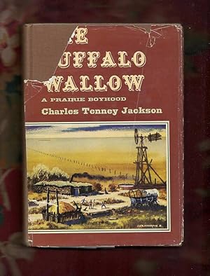 THE BUFFALO WALLOW: A Prairie Boyhood
