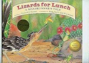 Bild des Verkufers fr LIZARDS FOR LUNCH : A Roadrunner's Tale zum Verkauf von ODDS & ENDS BOOKS