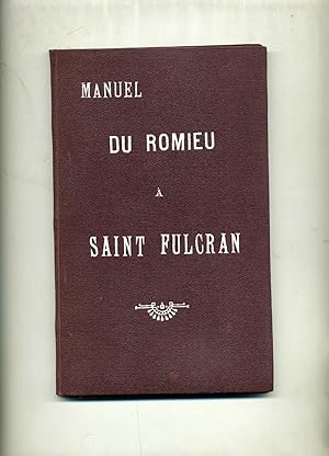 MANUEL DU ROMIEU A SAINT FULCRAN.