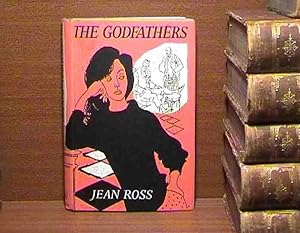 Godfathers, the : a Novel of Relationships