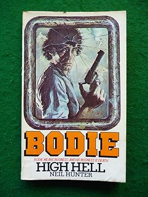 Image du vendeur pour Bodie The Stalker No.3 High Hell mis en vente par Shelley's Books