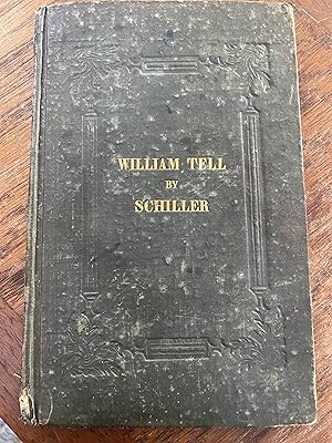 Bild des Verkufers fr William Tell zum Verkauf von Pleasant Street Books