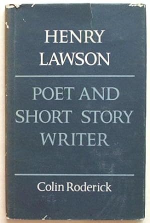 Image du vendeur pour Henry Lawson : poet and short story writer. mis en vente par Lost and Found Books