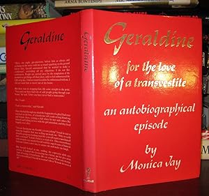 Seller image for GERALDINE : For the Love of a Transvestite for sale by Rare Book Cellar