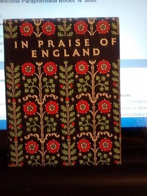 Seller image for IN PRAISE OF ENGLAND for sale by Paraphernalia Books 'N' Stuff
