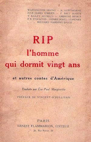 Seller image for RIP. L'homme qui dormit vingt ans, et autres contes d'Amrique. Traduits par Eve Paul Margueritte. Notes et prface de Vincent O'Sullivan for sale by Buenos Aires Libros