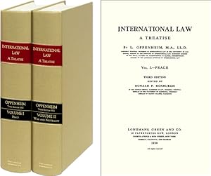 International Law: A Treatise, Third edition. 2 Vols. 1920-1921 ed