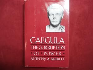 Image du vendeur pour Caligula. The Corruption of Power. mis en vente par BookMine