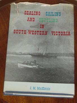 Sealing, Sailing and Settling in South-Western Victoria