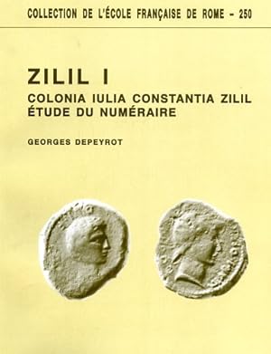 Seller image for Zilil I : Colonia iulia constantia zilil, tude du numraire. for sale by FIRENZELIBRI SRL