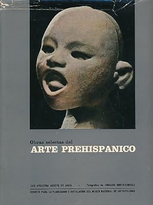 Imagen del vendedor de Obras Selectas del Arte Prehispanico a la venta por Barter Books Ltd