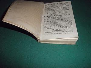 Imagen del vendedor de Compendio sagrado de la peregrina historia de los Ssmos Corporales y Mysterio de Daroca,que el muy ilustre Cabildo de su insigne Iglesia Colegial consagra a los Reales Pies del Poderoso y Magnanimo Heroe Don Carlos III Rey de Napoles y de las Espaas a la venta por LIBRERIA ANTICUARIA EPOPEYA