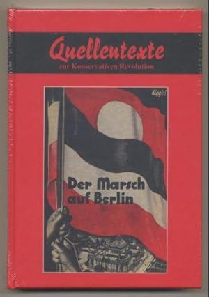 Bild des Verkufers fr Der Marsch auf Berlin. Ein Buch vom Wehrwillen deutscher Jugend. zum Verkauf von Leonardu