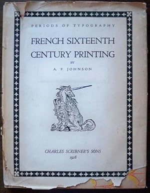 FRENCH SIXTEENTH CENTURY PRINTING (PERIODS OF TYPOGRAPHY)