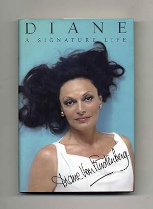 Diane: A Signature Life - 1st Edition/1st Printing