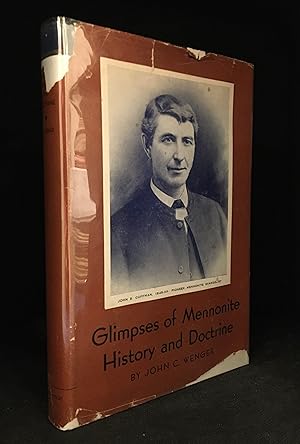 Seller image for Glimpses of Mennonite History and Doctrine for sale by Burton Lysecki Books, ABAC/ILAB