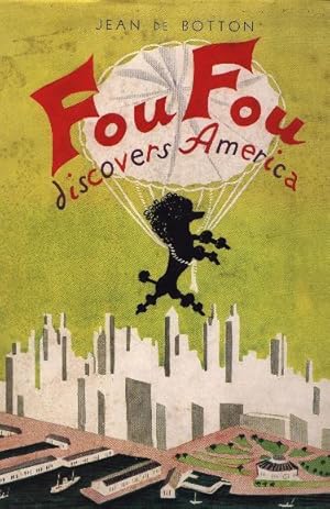 Imagen del vendedor de Fou Fou Discovers America a la venta por West Portal Books