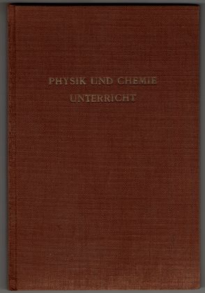 Physik- und Chemie-Unterricht in der Volksschule.