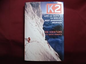 Seller image for K2. Life and Death on the World's Most Dangerous Mountain. for sale by BookMine