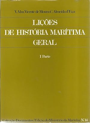 LIÇÕES DE HISTÓRIA MARÍTIMA GERAL