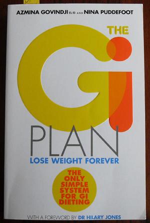 Seller image for Gi Plan, The: Lose Weight Forever - The Only Simple System for GI Dieting for sale by Reading Habit