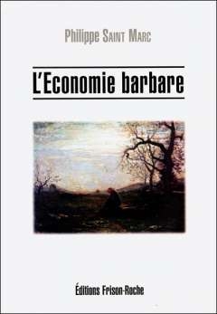 L'economie Barbare