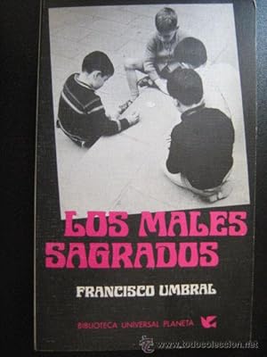 Imagen del vendedor de LOS MALES SAGRADOS a la venta por Librera Maestro Gozalbo