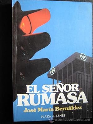 EL SEÑOR RUMASA