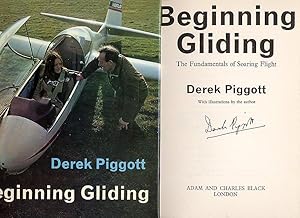 Immagine del venditore per Beginning Gliding; The Fundamentals of Soaring Flight [Signed] venduto da Little Stour Books PBFA Member