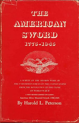 Imagen del vendedor de The American Sword 1775-1945 a la venta por COLLECTOPHILE