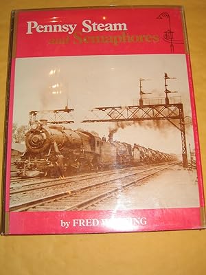 Seller image for Pennsy Steam and Semaphores for sale by Empire Books