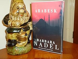 Seller image for ARABESK+++SIGNED+++3RD INSPECTOR IKMEN MYSTERY+++FIRST EDITION FIRST PRINT+++ for sale by Long Acre Books