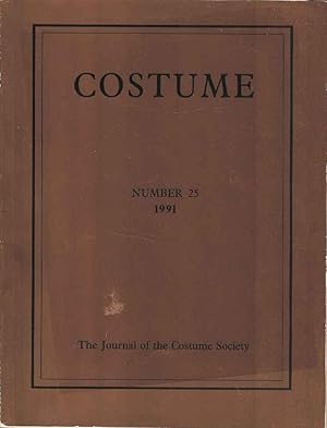 Costume Number 25 1991. The Journal of the Costume Society