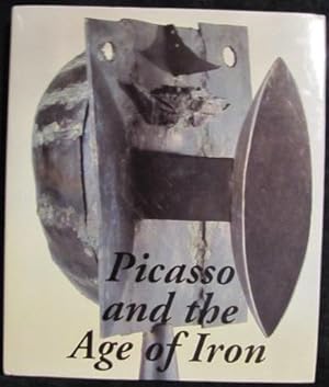 Immagine del venditore per Picasso and the Age of Iron venduto da The Green Arcade