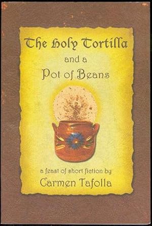 Immagine del venditore per The Holy Tortilla and a Pot of Beans: A Feast of Short Fiction venduto da Bookmarc's