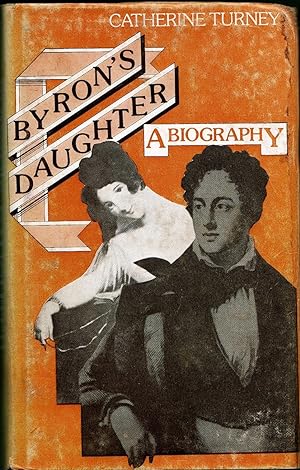 Imagen del vendedor de Byron's Daughter, a Biography a la venta por Frank Hofmann