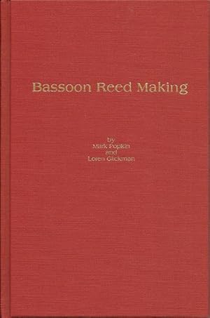 Immagine del venditore per Bassoon Reed Making venduto da Culpepper Books