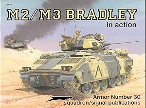 Seller image for M2/M3 BRADLEY IN ACTION. SQUADRON/SIGNAL ARMOR NUMBER 30. for sale by Capricorn Books