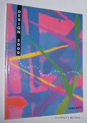 NON TRADITIONAL DESIGN : Innovative Approaches to Graphics (Design 2000)